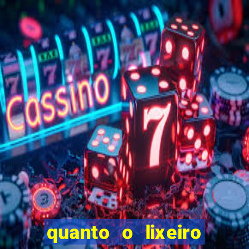 quanto o lixeiro ganha por ano